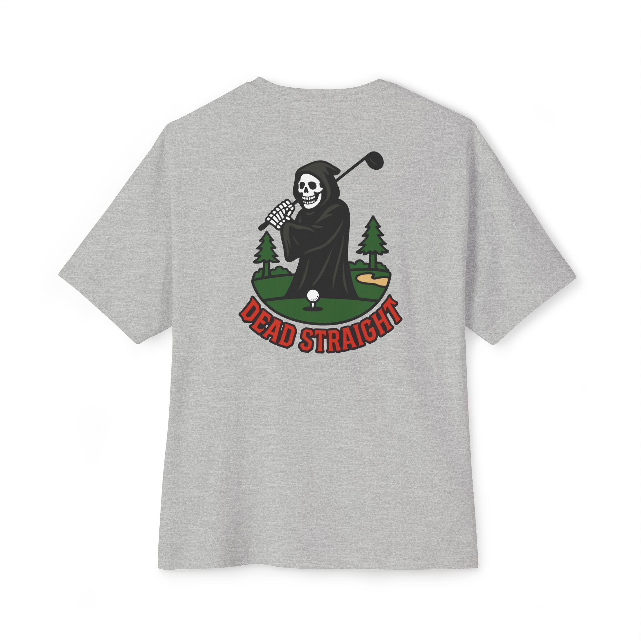 Gray t-shirt with a graphic of a skeleton golfing and 'Dead Straight' text on the back.